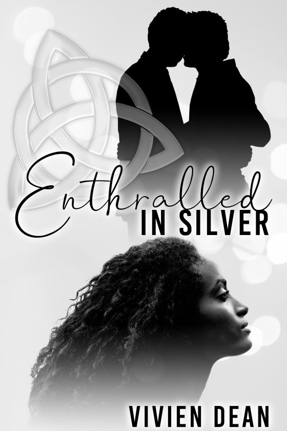 <i>Enthralled in Silver</i> by Vivien Dean