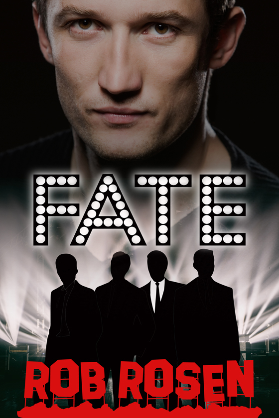 Fate by Rob Rosen Fate by Rob Rosen