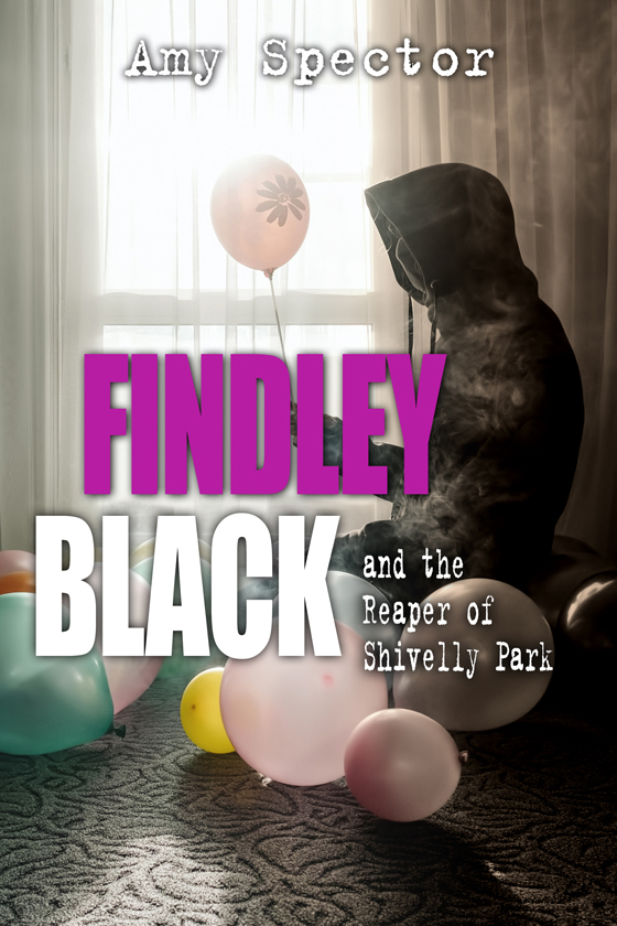 <i>Findley Black and the Reaper of Shivelly Park</i> by Amy Spector
