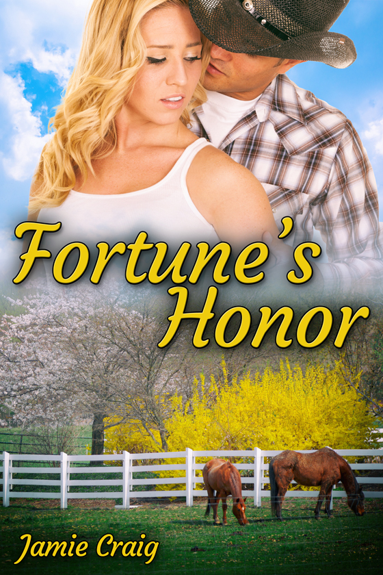 <i>Fortune’s Honor</i> by Jamie Craig