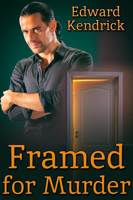 <i>Framed for Murder</i> by Edward Kendrick