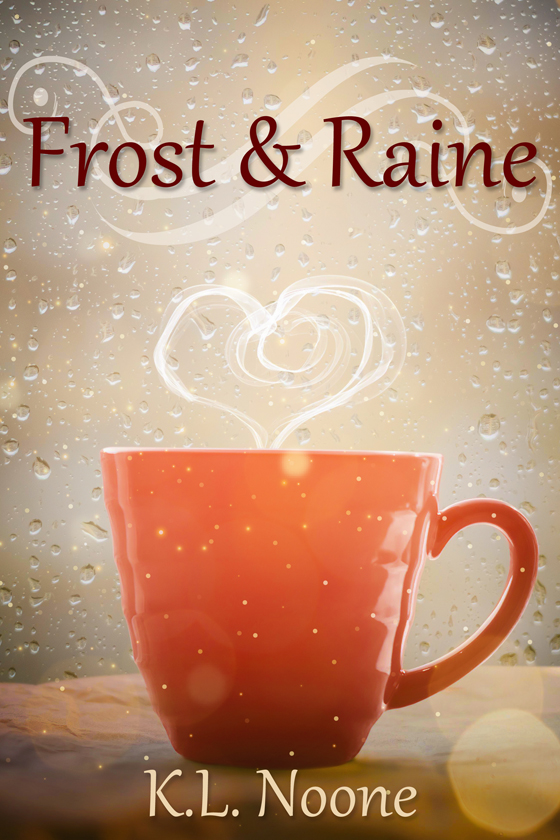 <i>Frost and Raine</i> by K.L. Noone