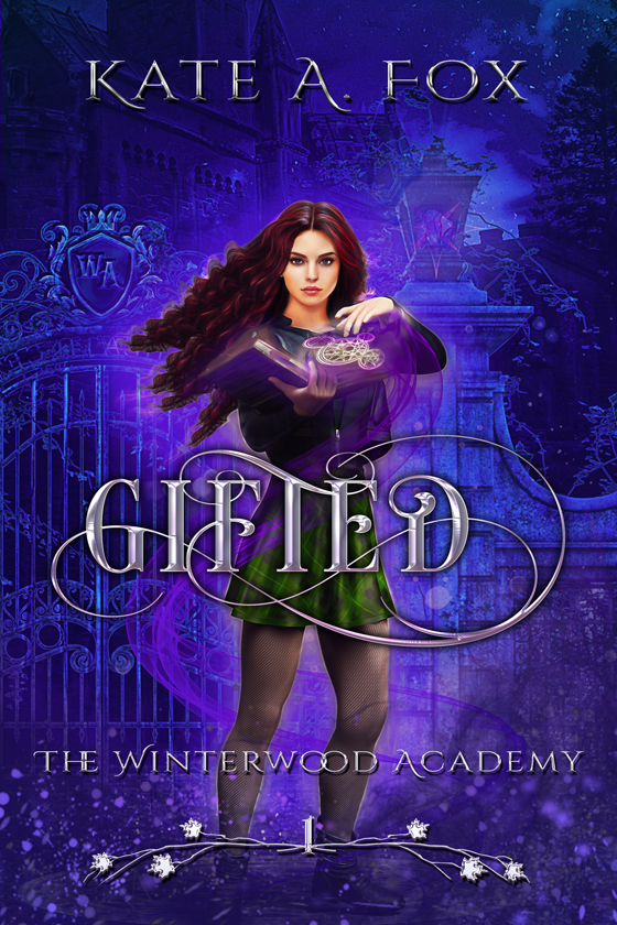 <i>Winterwood Academy Book 1: Gifted</i> by Kate A. Fox