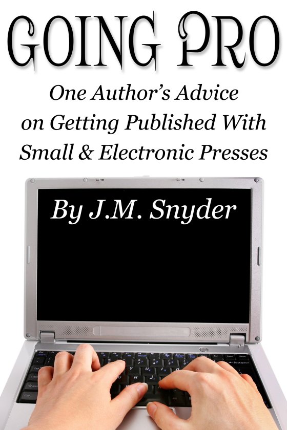 Going Pro by J.M. Snyder