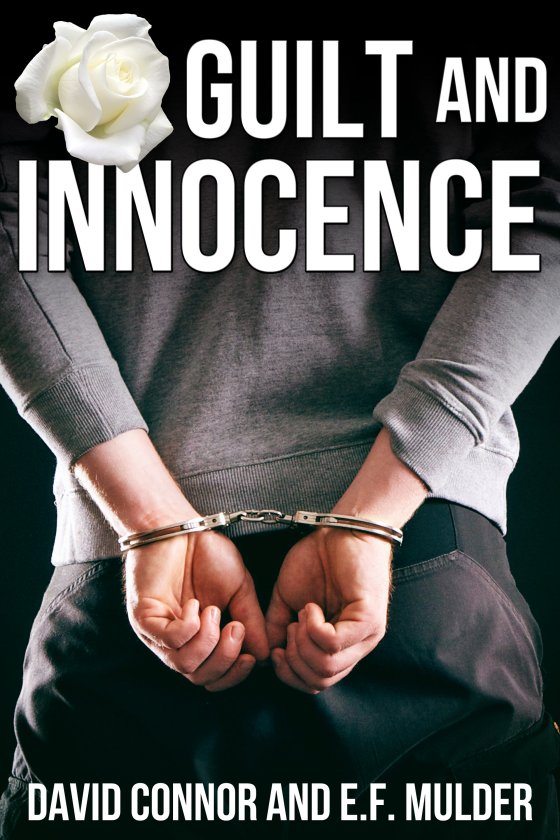 <i>Guilt and Innocence</i> by David Connor and E.F. Mulder