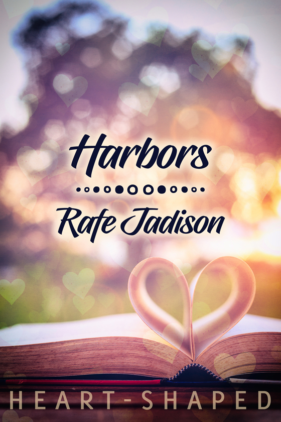 <i>Harbors</i> by Rafe Jadison