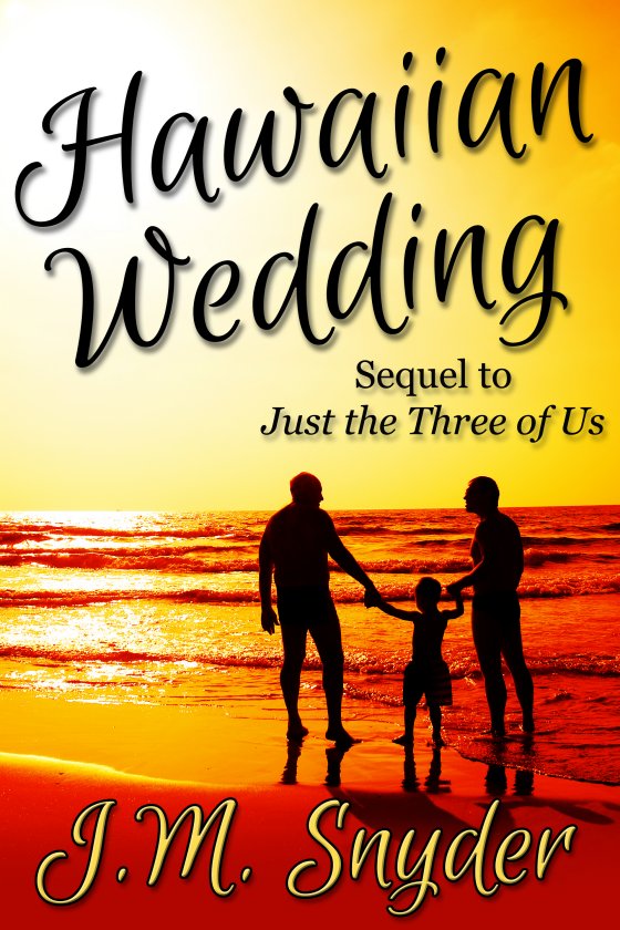 Hawaiian Wedding by J.M. Snyder