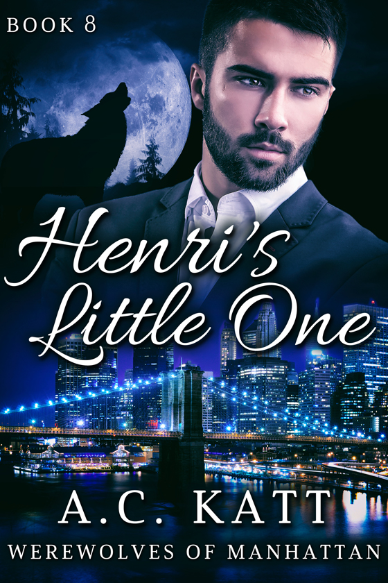 <i>Henri’s Little One</i> by A.C. Katt