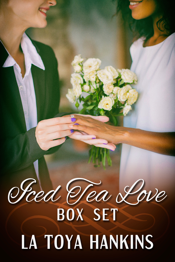 <i>Iced Tea Love Box Set</i> by La Toya Hankins