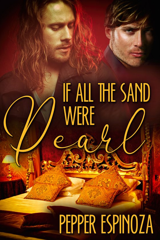 <i>If All the Sand Were Pearl</i> by Pepper Espinoza