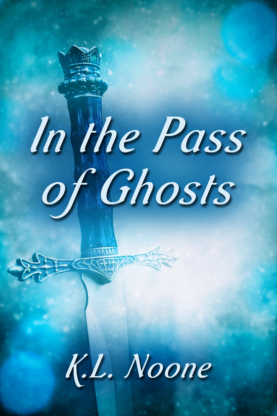 <i>In the Pass of Ghosts</i> by K.L. Noone