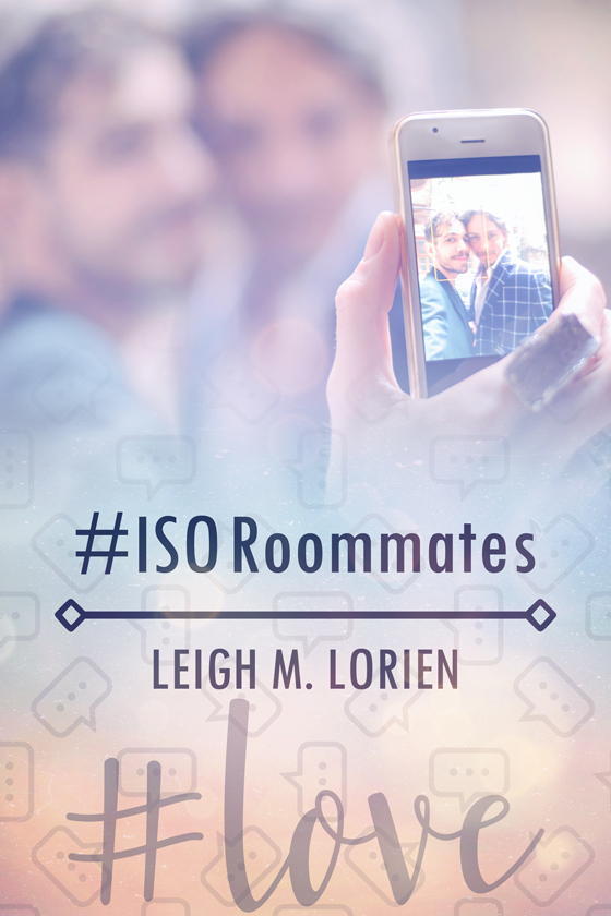<i>#ISORoommates</i> by Leigh M. Lorien