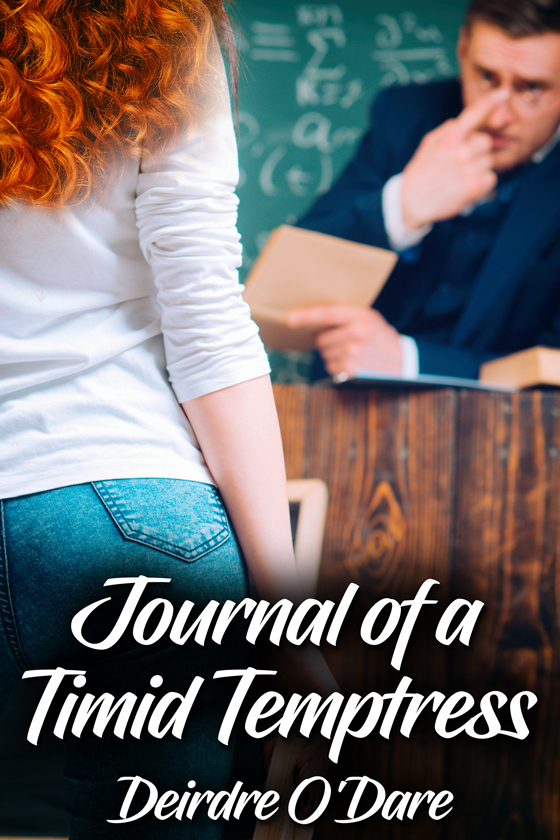 <i>Journal of a Timid Temptress</i> by Deirdre O’Dare <i>Journal of a Timid Temptress</i> by Deirdre O’Dare
