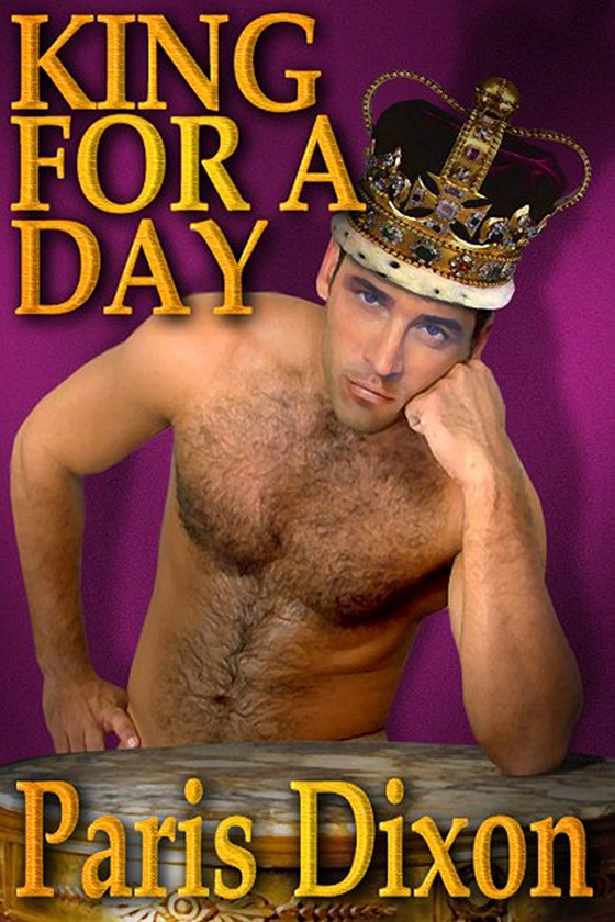<i>King for a Day</i> by Paris Dixon