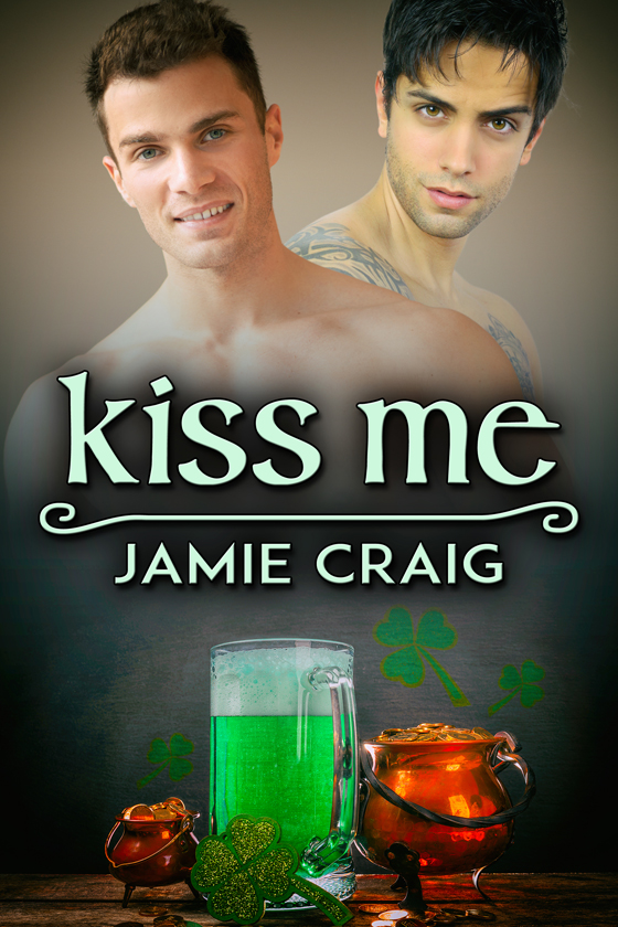 <i>Kiss Me</i> by Jamie Craig