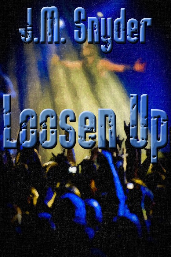 Loosen Up - Click Image to Close