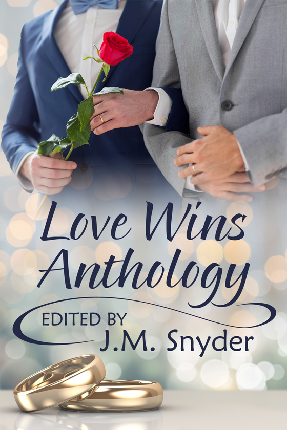 <i>Love Wins Anthology</i> edited by J.M. Snyder