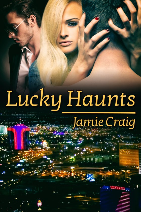 <i>Lucky Haunts</i> by Jamie Craig
