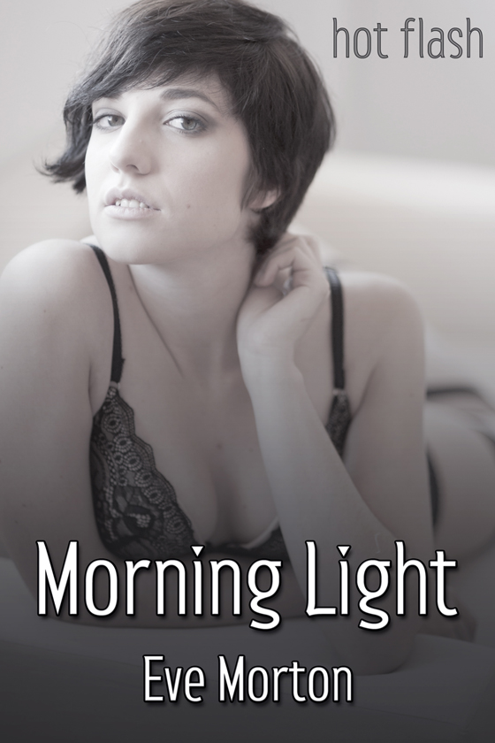 <i>Morning Light</i> by Eve Morton