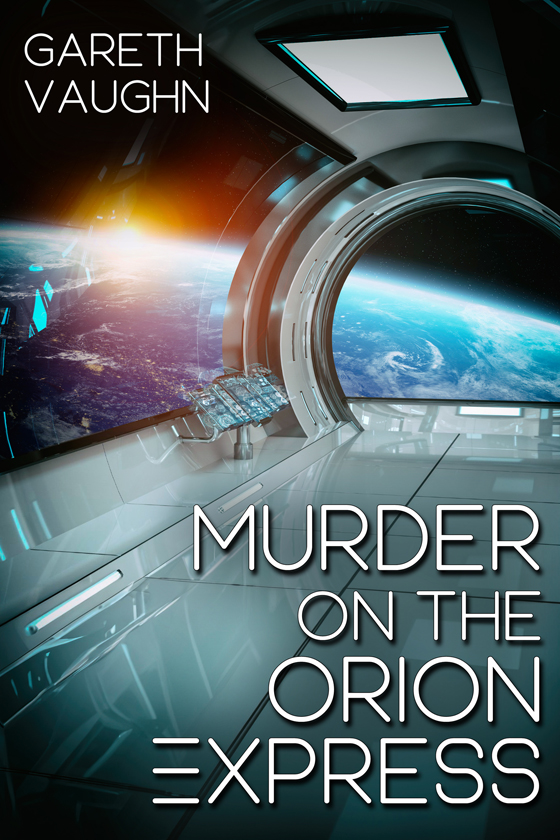 <i>Murder on the Orion Express</i> by Gareth Vaughn