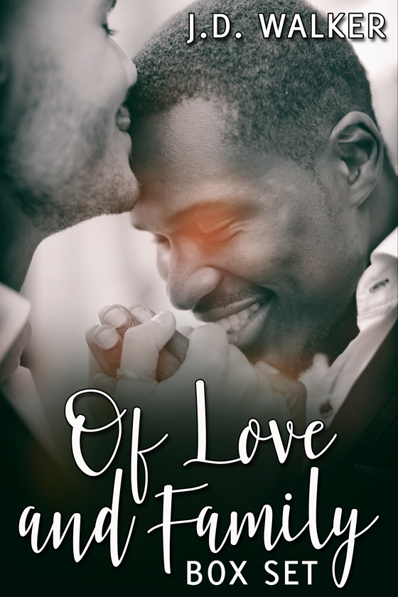 <i>Of Love and Family Box Set</i> by J.D. Walker