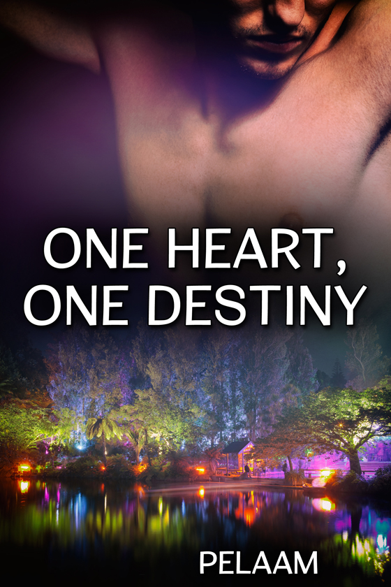 <i>One Heart, One Destiny</i> by Pelaam
