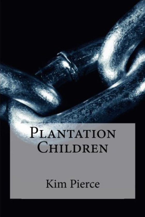 <i>Plantation Children</i> by Kim Pierce