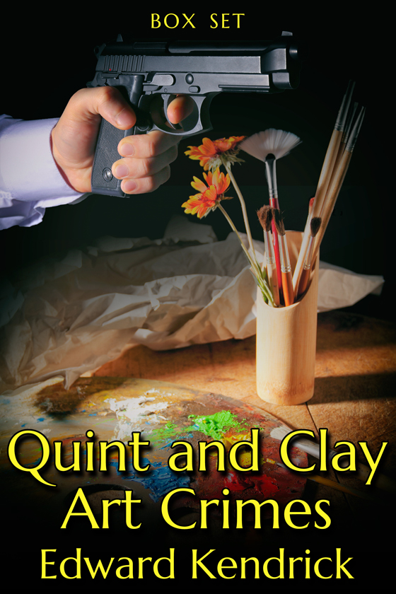 <i>Quint and Clay Art Crimes Box Set</i> by Edward Kendrick