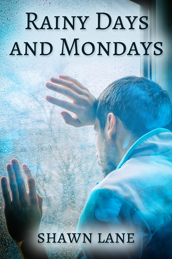 <i>Searching for Rainy Days and Mondays</i> by Shawn Lane