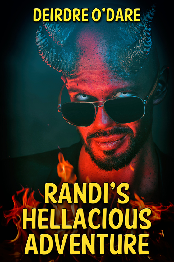 <i>Randi’s Hellacious Adventure</i> by Deirdre O’Dare