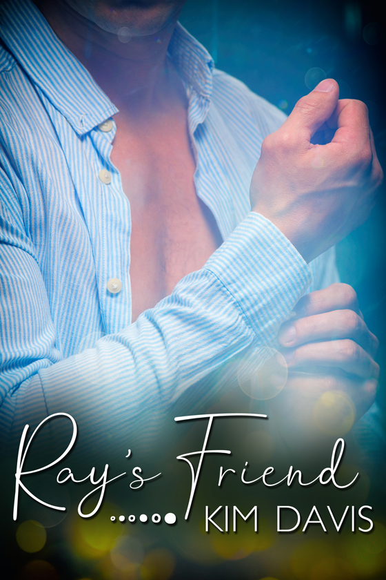 <i>Ray’s Friend</i> by Kim Davis