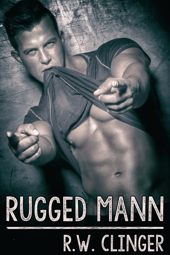 <i>Rugged Mann</i> by R.W. Clinger