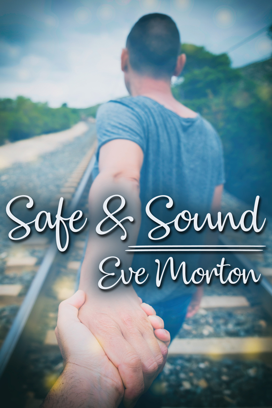 <i>Safe and Sound</i> by Eve Morton