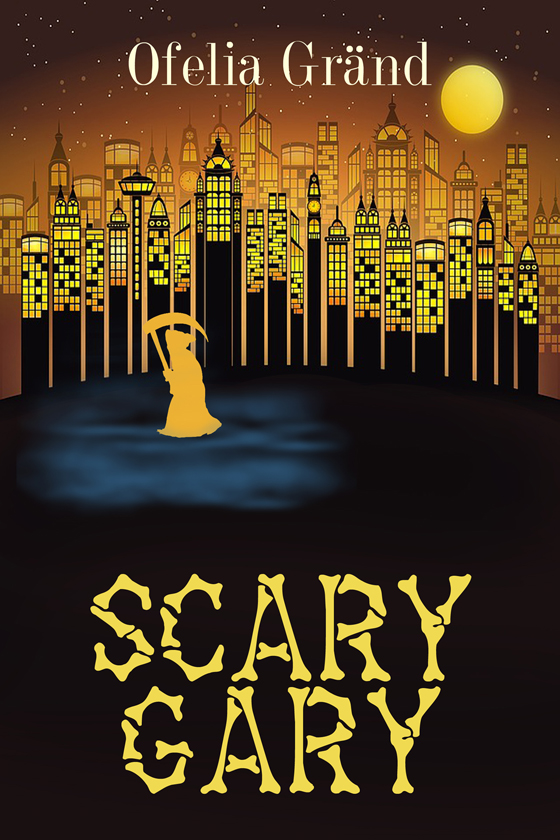 <i>Scary Gary</i> by Ofelia Gränd