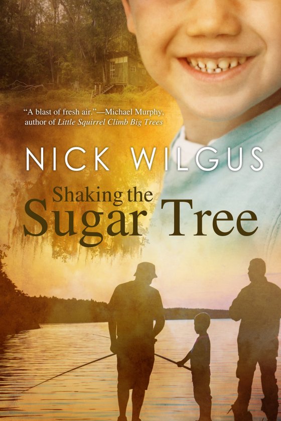 <i>Shaking the Sugar Tree</i> by Nick Wilgus