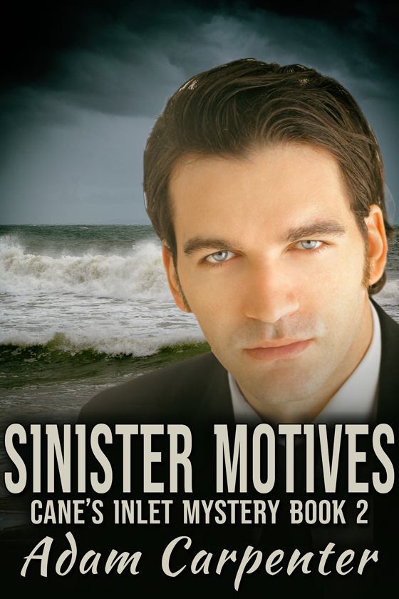 <i>Sinister Motives</i> by Adam Carpenter