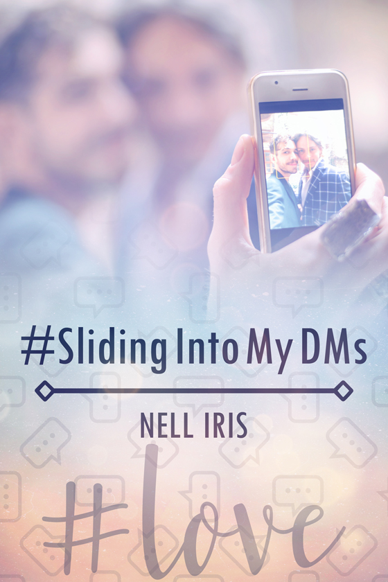 <i>#SlidingIntoMyDMs</i> by Nell Iris
