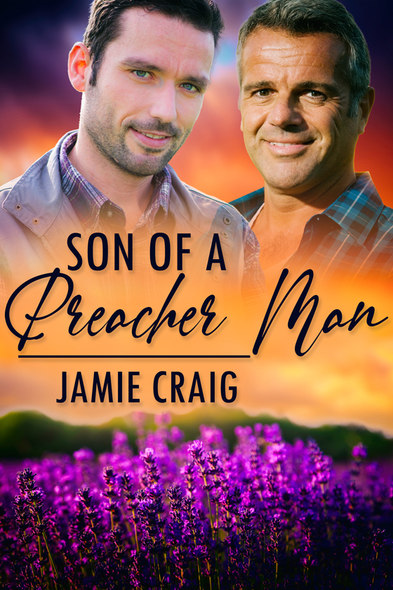 <i>Son of a Preacher Man</i> by Jamie Craig <i>Son of a Preacher Man</i> by Jamie Craig
