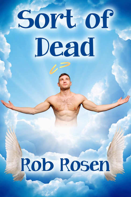 <i>Sort of Dead</i> by Rob Rosen