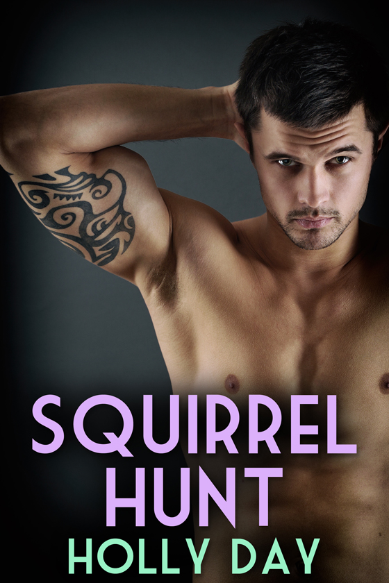 <i>Squirrel Hunt</i> by Holly Day