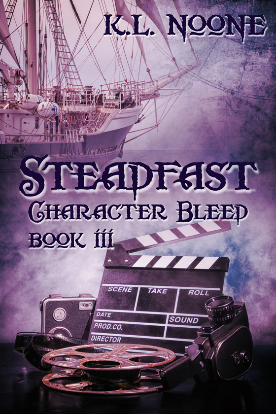 <i>Character Bleed Book 3: Steadfast</i> by K.L. Noone