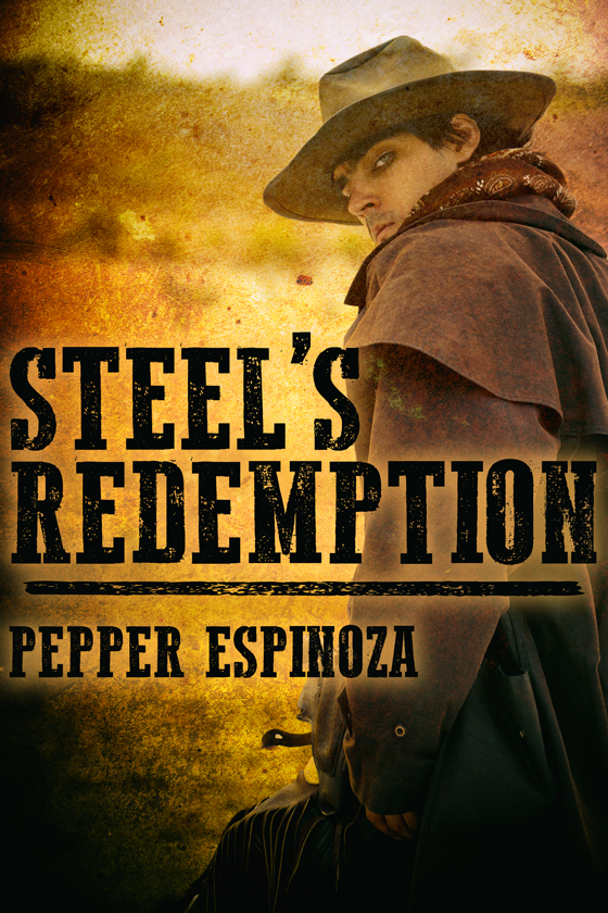 <i>Steel’s Redemption</i> by Pepper Espinoza