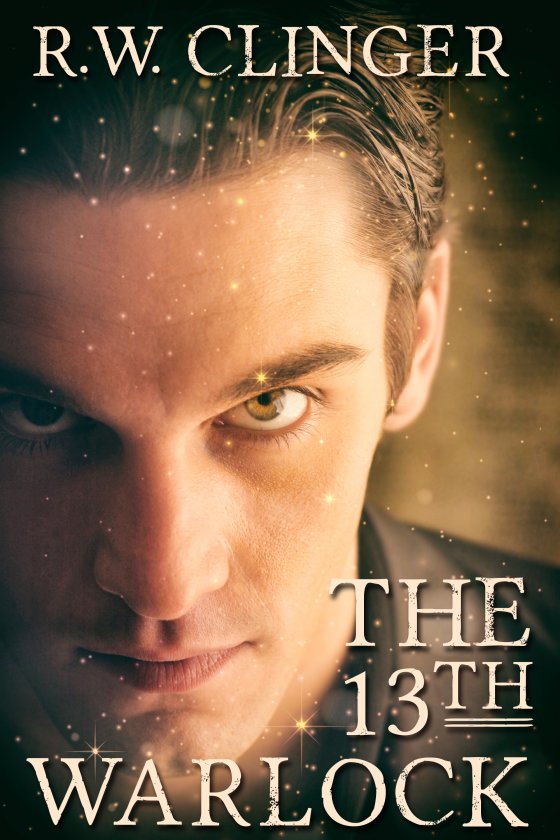 <i>The 13th Warlock</i> by R.W. Clinger