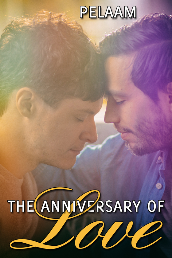 <i>The Anniversary of Love</i> by Pelaam