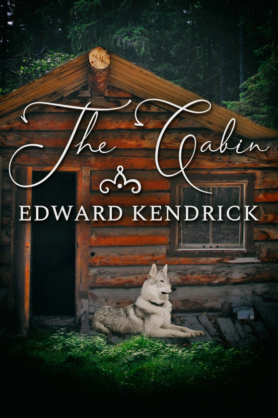 <i>The Cabin</i> by Edward Kendrick