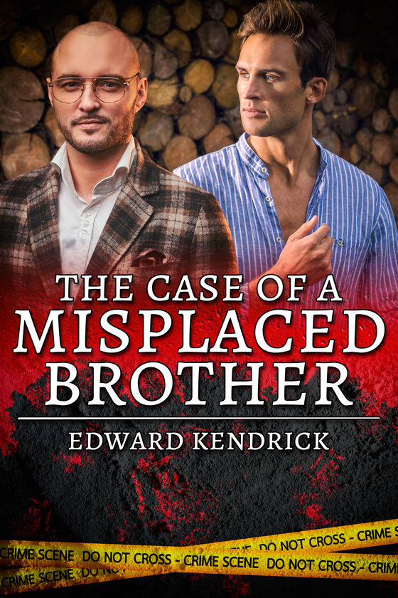 <i>The Case of a Misplaced Brother</i> by Edward Kendrick