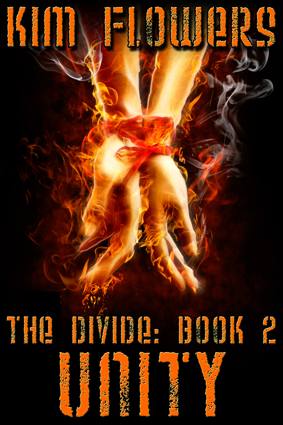 <i>The Divide Book 2: Unity</i> by Kim Flowers