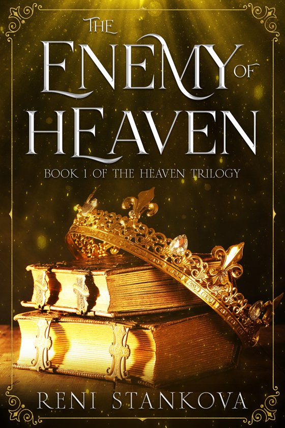 <I>The Enemy of Heaven</I> by Reni Stankova