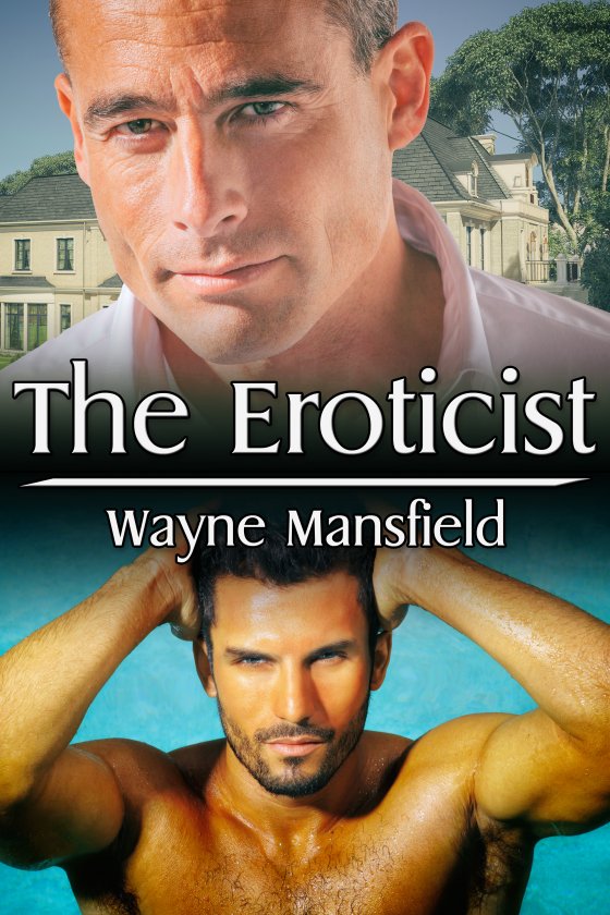 <i>The Eroticist</i> by Wayne Mansfield