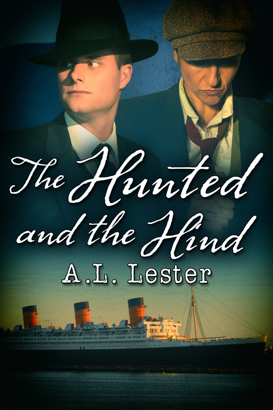 <i>The Hunted and the Hind</i> by A.L. Lester